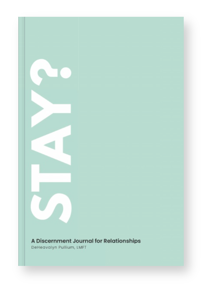 Stay: A Discernment Journal for Relationships